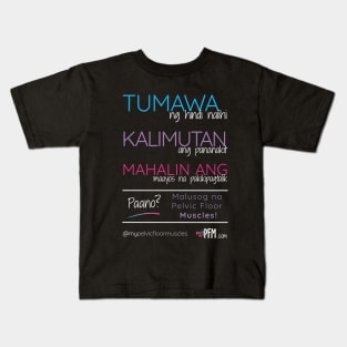 TAGALOG - Healthy Pelvic Floor Muscles! Kids T-Shirt